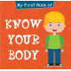 My First Book of Know Your Body